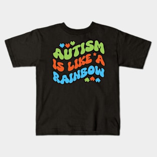 Autism is like a rainbow Kids T-Shirt